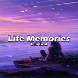 Life Memories - Lofi Beat - Various Artists