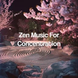 Zen Music For Concentration - Yoga Music