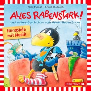 Alles rabenstark!, Alles aufgeräumt!, Alles kaputt! - Nele Moost