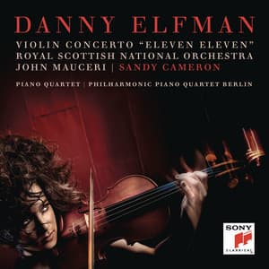 Violin Concerto "Eleven Eleven" and Piano Quartet - Danny Elfman