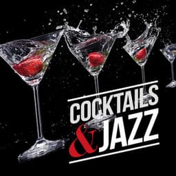 Cocktails & Jazz - Calming Jazz