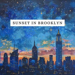 Sunset in Brooklyn - Relax Jazz Music