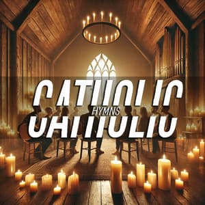 Unshaken Faith: Songs of Praise & Worship - Catholic Hymns