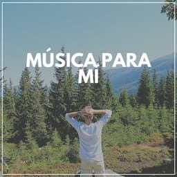 Música Para Mí - Mantra para Meditar