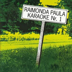 Raimonda Paula Karaoke, Vol.1 - Raimonds Pauls