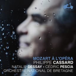 Mozart à l'opéra - Wolfgang Amadeus Mozart