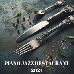 Piano Jazz Restaurant 2024 - Steve Coll