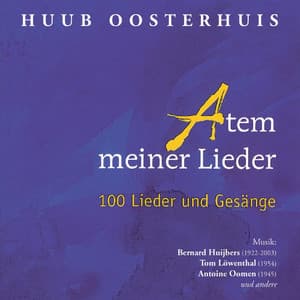 Atem meiner Lieder - Huub Oosterhuis
