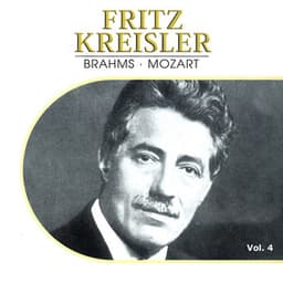 Fritz Kreisler Vol. 4 - Fritz Kreisler