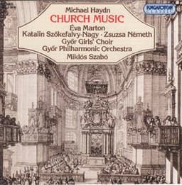 Haydn: Church Music - Michael Haydn