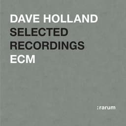 Selected Recordings - Dave Holland