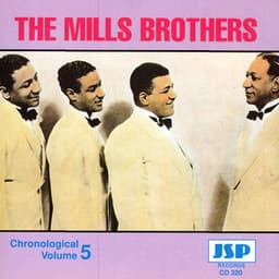 The 1930's Recordings - Chronological Volume 5 - The Mills Brothers