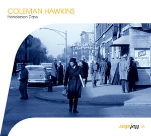 Saga Jazz: Henderson Days - Coleman Hawkins