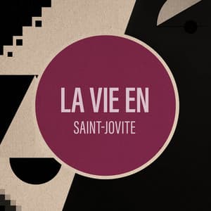 La Vie en Saint-Jovite - Serenvivo