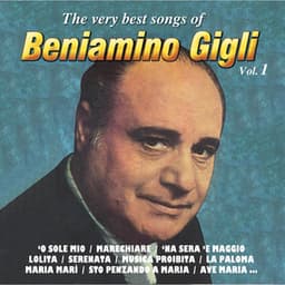 The Very Best Songs Of, Vol. 1 - Beniamino Gigli