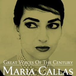 Great Voices of the Century Maria Callas - Giuseppe Verdi