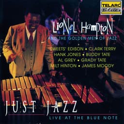 Just Jazz: Live At The Blue Note - Lionel Hampton