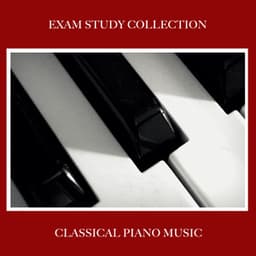 2018 An Exam Study Collection: Classical Piano Music - Study Piano