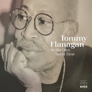 In His Own Sweet Time - Tommy Flanagan