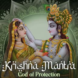 Krishna Mantra: God of Protection, Compassion, Tenderness, Indian Spiritual Guru - Sacral Chakra Universe