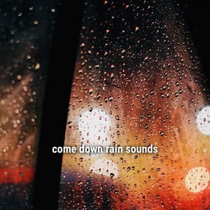 * come down rain sounds * - Lightning, Thunder and Rain Storm