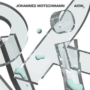 AION 2 - Johannes Motschmann