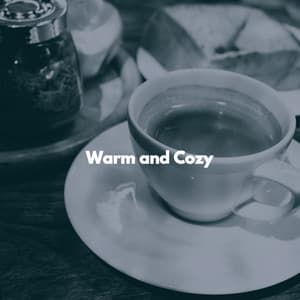 Warm and Cozy - Calme Ambiance Jazz