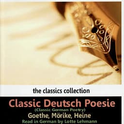 Classic German Poetry by Goethe, Mörilke, Heine - Lotte Lehmann