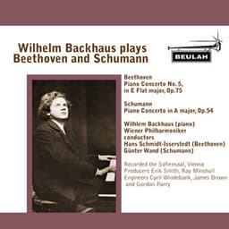 Wilhelm Backhaus plays Beethoven and Schumann - Wilhelm Backhaus