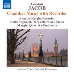 Jacob: Chamber Music with Recorder - Gordon Jacob