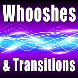 Whooshes & Transitions - Sound Effects Library