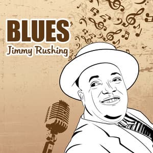 Blues - Jimmy Rushing