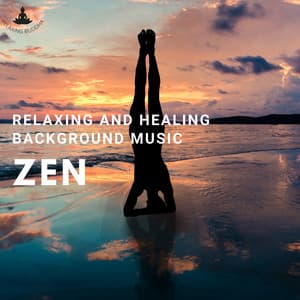 ZEN Relaxing and Healing Background Music - Relaxing Buddha