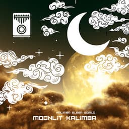 Moonlit Kalimba - Kalimba Sleep World