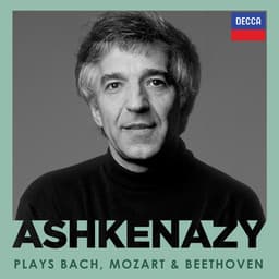 "Ashkenazy Plays": Bach, Mozart & Beethoven - Vladimir Ashkenazy