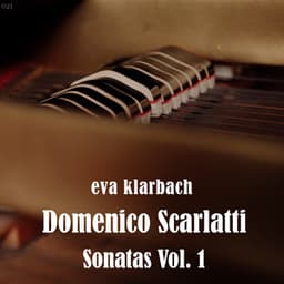 Scarlatti Sonatas, Vol. 1 - Domenico Scarlatti