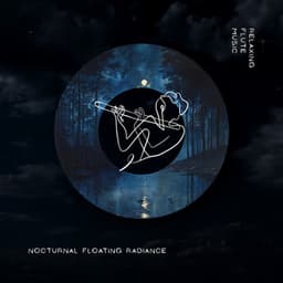 Nocturnal Floating Radiance - Relaxing Flute Music