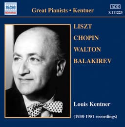 Balakirev: Piano Sonata / Liszt: Apres Une Lecture Du Dante - Louis Kentner
