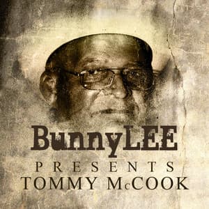 Bunny Striker Lee Presents - Tommy McCook