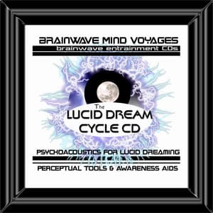 BMV Series 10 - Lucid Dream Cycle - Harness the REM Cycle - Brainwave Mind Voyages