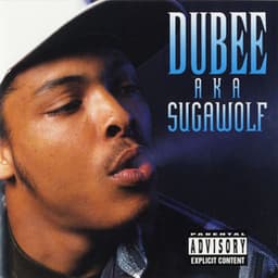 A.K.A Sugawolf - Dubee