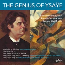 The Genius of Ysaÿe - Eugène Ysaÿe