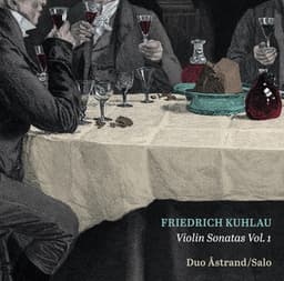 Kuhlau: Violin Sonatas, Vol. 1 - Friedrich Kuhlau