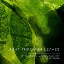 Light Through Leaves - Peter Jensen