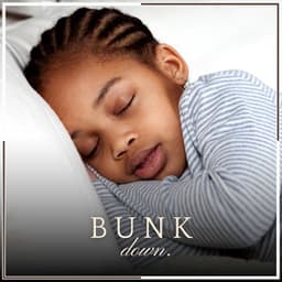 Bunk Down - Sleeping Baby