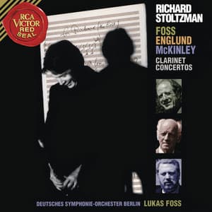 Stoltzman Plays McKinley, Englund & Foss - Richard Stoltzman