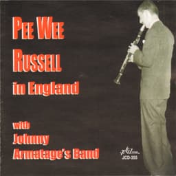 Pee Wee Russell in England - Pee Wee Russell