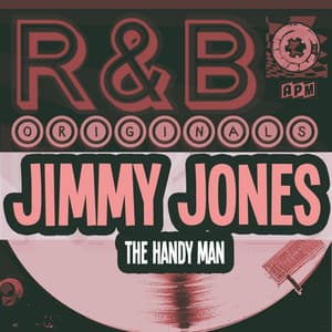 R&B Originals - The Handy Man - Jimmy Jones