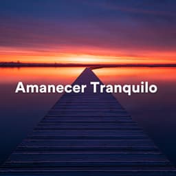 Amanecer Tranquilo - Latidos Binaurales Ondas Alfa