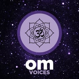 Om Healing Soundscapes - Om Voices
